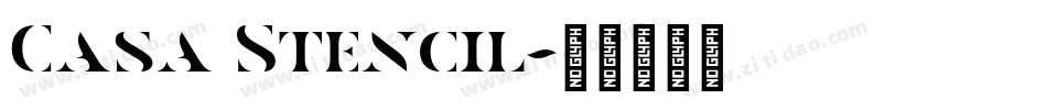 Casa Stencil字体转换